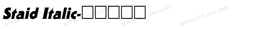 Staid Italic字体转换